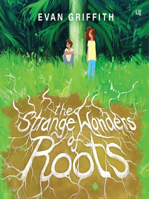 cover image of The Strange Wonders of Roots